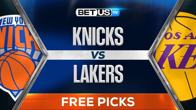 New York Knicks at Los Angeles Lakers odds, picks and predictions